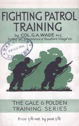 Fighting Patrol Training