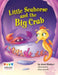 Little Sea Horse and the Big Crab