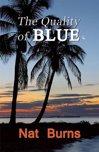 Quality of Blue