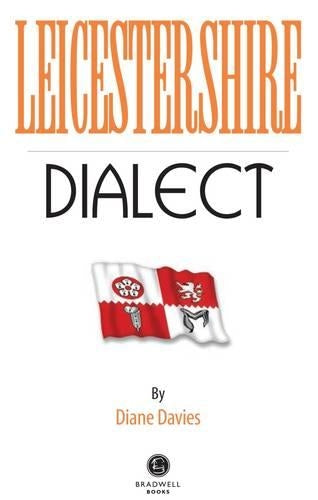 Leicestershire Dialect