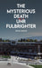 The Mysterious Death of a UNR Fulbrighter