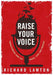 Raise Your Voice
