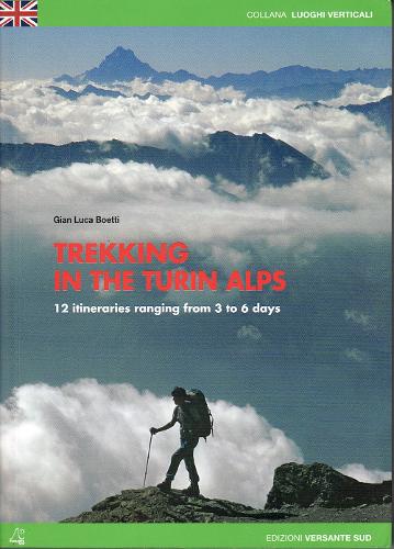 Trekking In The Turin Alps