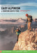 Easy Alpinism in Trentino: South Tyrol: Vol 2