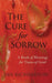 The Cure for Sorrow