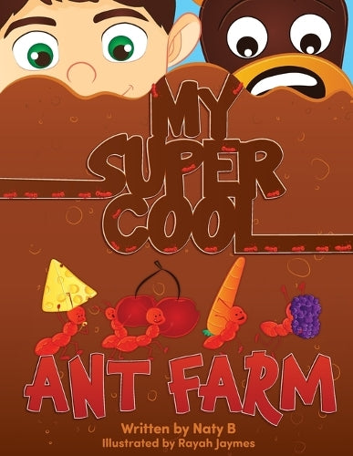 My Super Cool Ant Farm