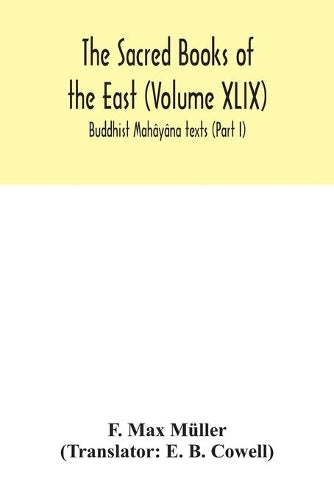 The Sacred Books of the East (Volume XLIX)