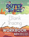 The Outer Space Blank Tracing Workbook (Large 8.5"x11" Size!): (Ages 4-6) 60+ Pages of Blank Practice Paper! (6