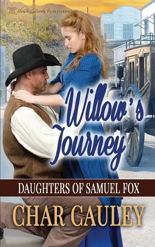 Willow's Journey: 5 (Daughters of Samuel Fox