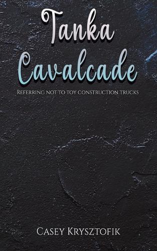 Tanka Cavalcade