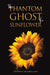 The Phantom Ghost of a Sunflower