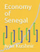 Economy of Senegal: 203 (Economy in Countries