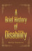 A Brief History of Disability