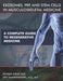 Exosomes, PRP, and Stem Cells In Musculoskeletal Medicine