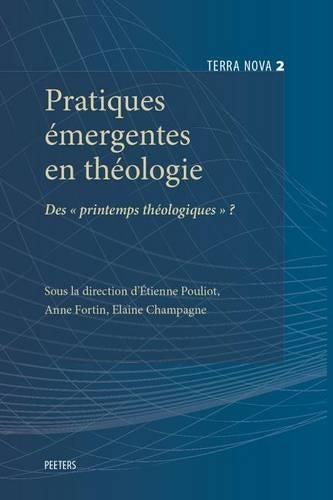 Pratiques émergentes en théologie