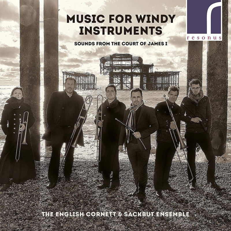 Music for Windy Instruments: Sounds from the Court of James I