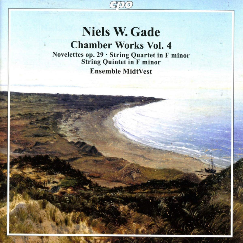 Niels W. Gade: Chamber Works - Volume 4