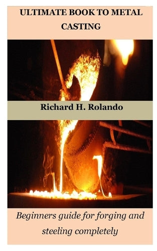 Ultimate Book to Metal Casting