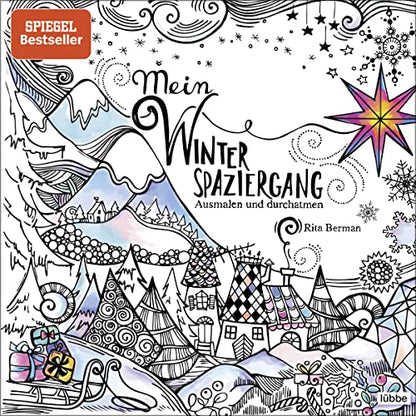 Mein Winterspaziergang: Ausmalen und durchatmen (Die Welt wird bunt, Band 4