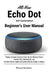All-New Echo Dot (3rd Generation) Beginner's User Manual