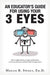 An Educator's Guide to Using Your 3 Eyes