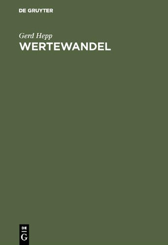 Wertewandel: Politikwissenschaftliche Grundfragen (German Edition
