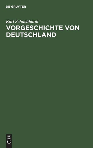 Vorgeschichte von Deutschland (German Edition