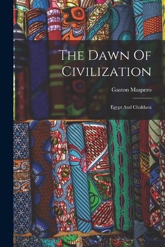 The Dawn Of Civilization