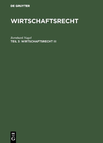 Wirtschaftsrecht III: Unternehmens- und Konzernrecht (German Edition
