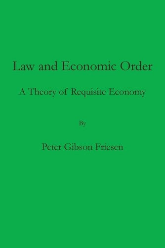 Law and Economic Order