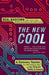 The New Cool