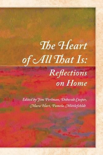 The Heart of All That Is