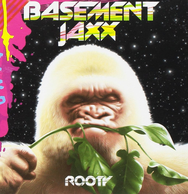 Basement Jaxx-Rooty