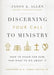 Discerning Your Call to Ministry
