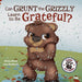 Can Grunt the Grizzly Learn to Be Grateful? (Punk and Friends Learn Social Skills