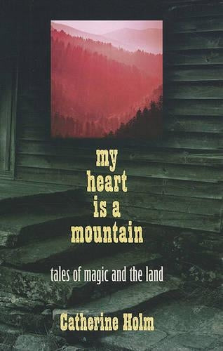 My Heart Is a Mountain