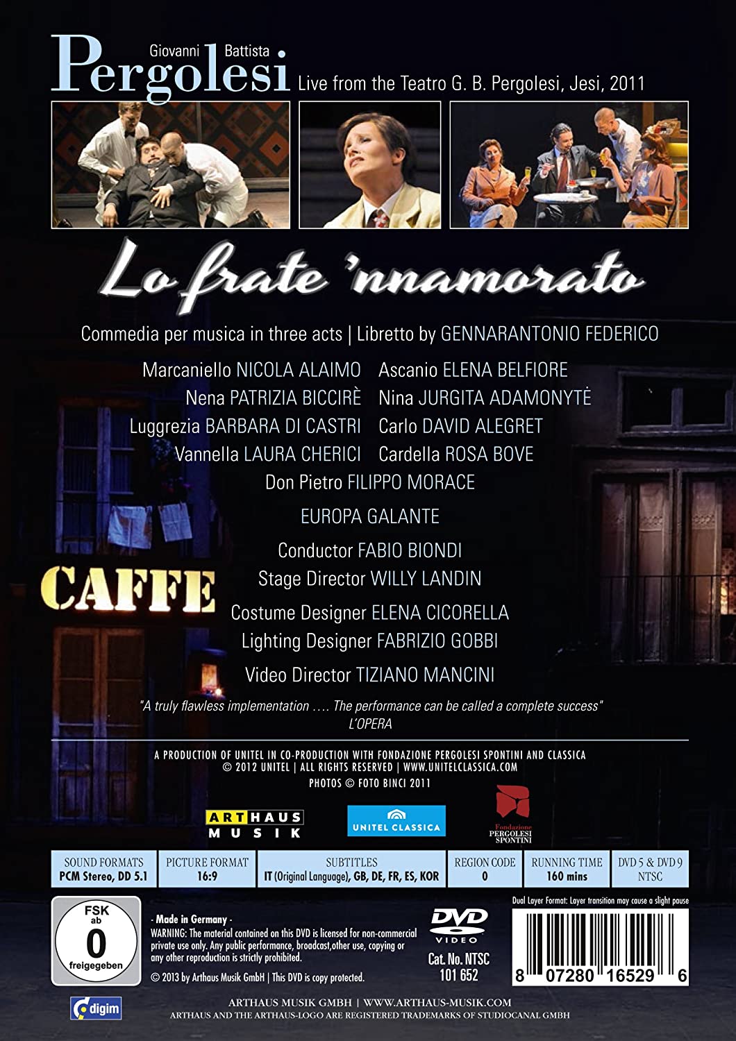 Pergolesi: Lo frate 'nnamorata (Teatro Pergolesi, Jesi, 2011
