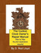 The Cuckoo Clock Owner's Repair Manual, Step by Step No Prior Experience Required
