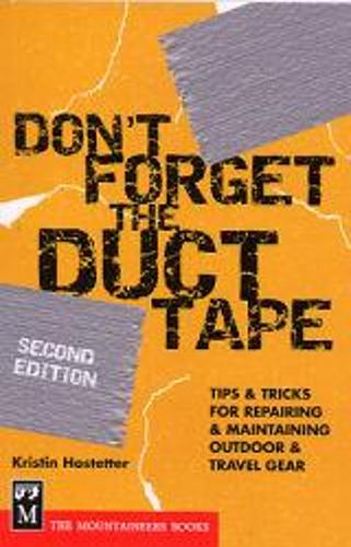 Don't Forget the Duct Tape