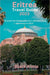 Eritrea Travel Guide 2023