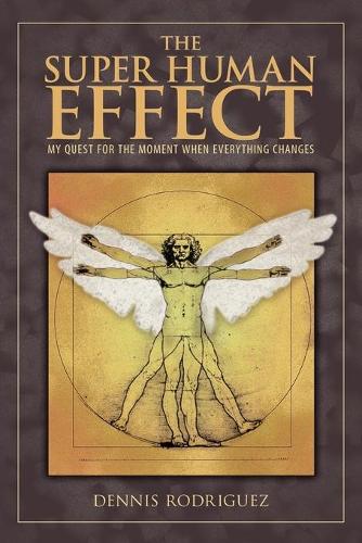 The Super Human Effect