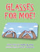 Glasses for Moe!