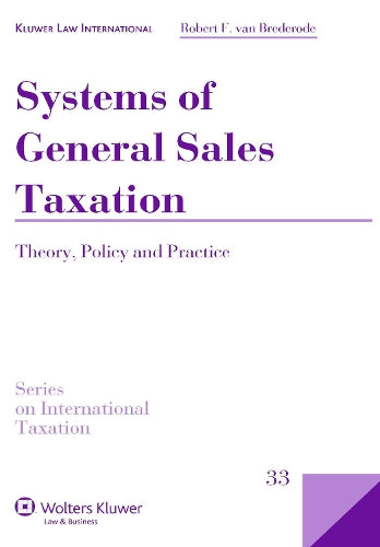 Systems of General Sales Taxation