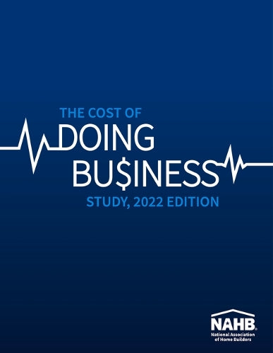 The Cost of Doing Business Study, 2022 Edition