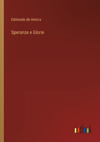 Speranze e Glorie