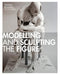Modelling and Sculpting the Figure