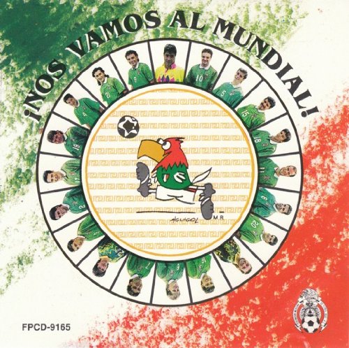 Nos Vamos Al Mundial