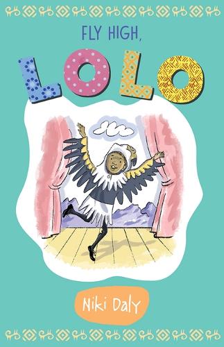 Fly High, Lolo (Lolo Early Reader Series, 4