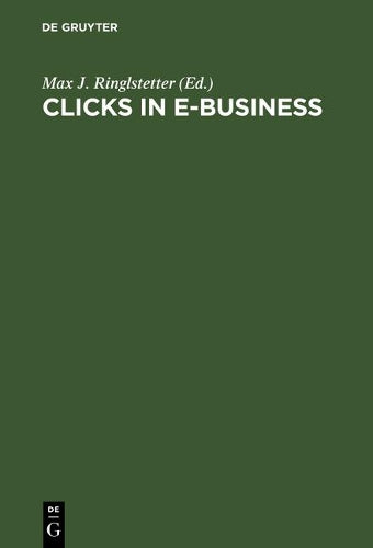 Clicks in E-Business: Perspektiven von Start-Ups und etablierten Konzernen (German Edition