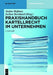Praxishandbuch Kartellrecht im Unternehmen (De Gruyter Praxishandbuch) (German Edition